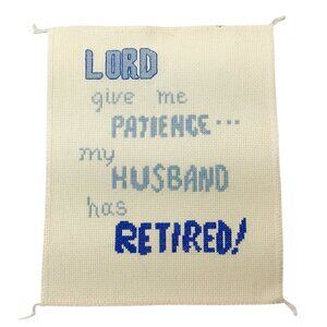 Finished Ready to Frame Cross Stitch Lord Patience Husband RETIRED Hand Stitched